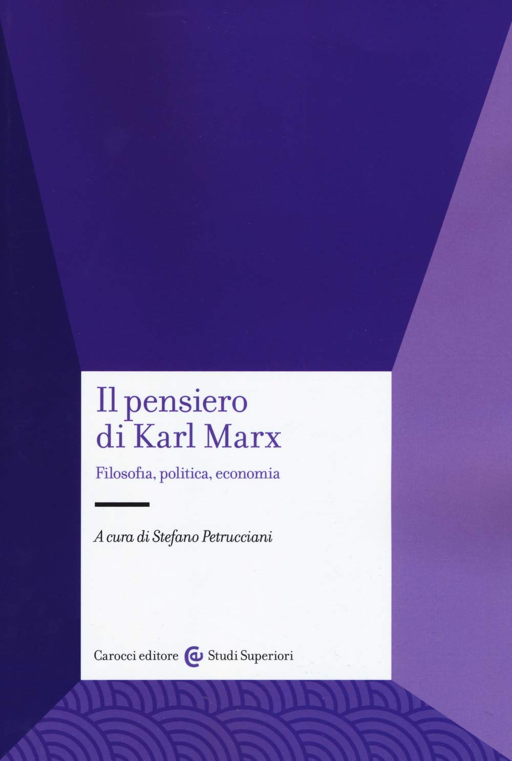 Il pensiero di Karl&nbsp;Marx