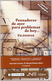 Pensadores de ayer para problemas de hoy:&nbsp;Filósofos