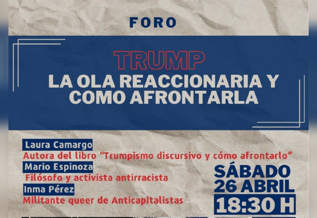 Tercer Encuentro Anticapitalista Andalú | Trump. La ola reaccionaria y cómo afrontarla