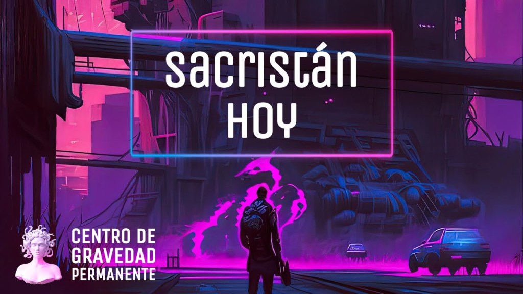 Intervención en el programa Centro de Gravedad Permanente | Sacristán&nbsp;Hoy